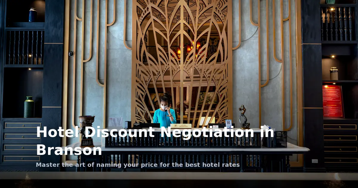 Hotel Discount Negotiation in Branson