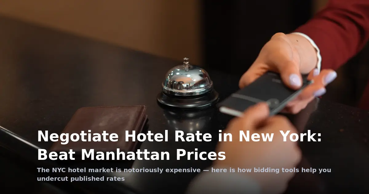 Negotiate Hotel Rate in New York: Beat Manhattan Prices