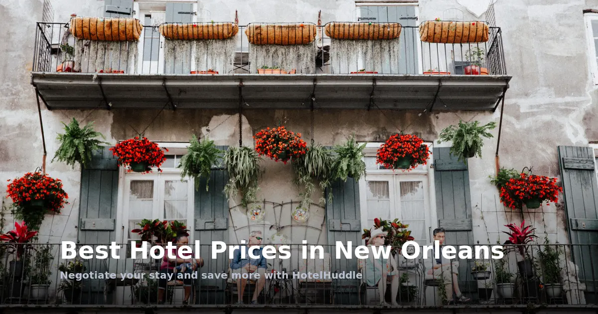 Best Hotel Prices in New Orleans