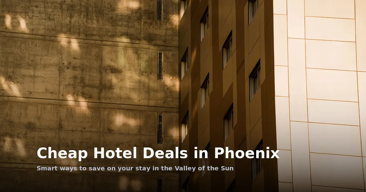 Cheap Hotel Deals in Phoenix