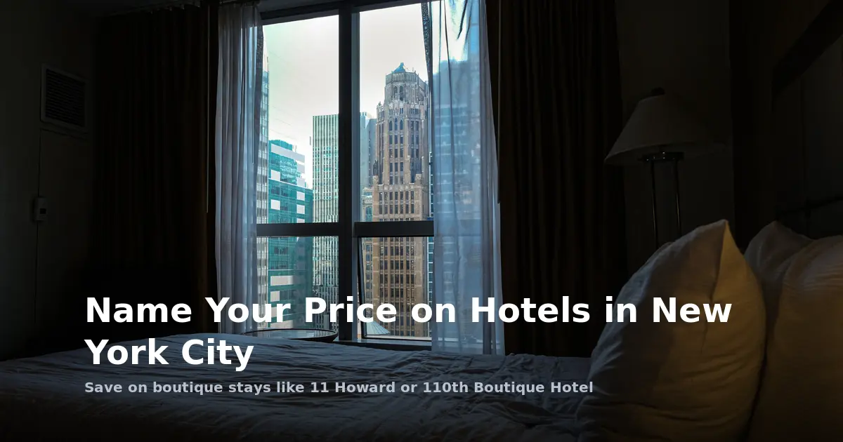 Name Your Price on Hotels in New York City