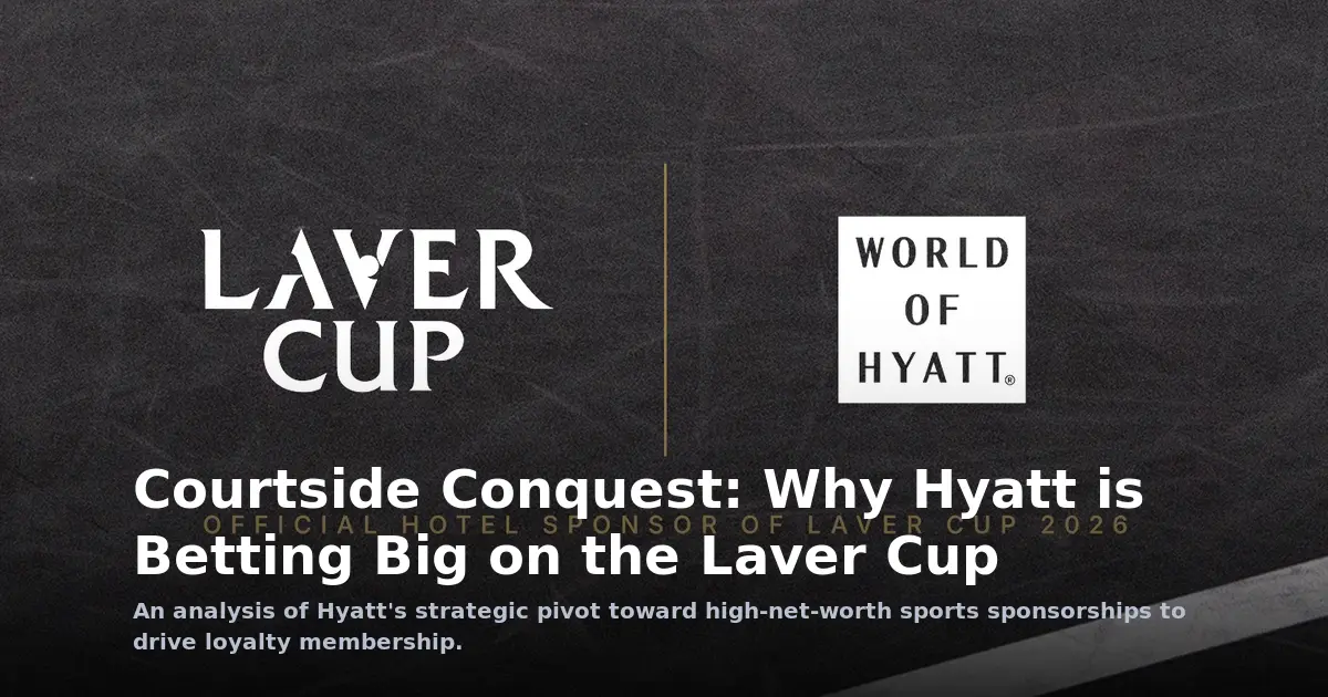 Courtside Conquest: Is Hyatt’s Laver Cup Bet a Strategic Pivot or a Vanity Play?