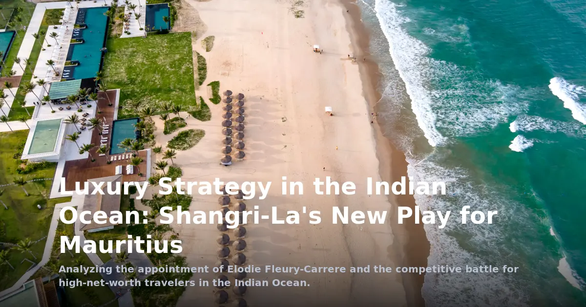 Defending the Crown: Shangri-La’s Strategic Play for Mauritius