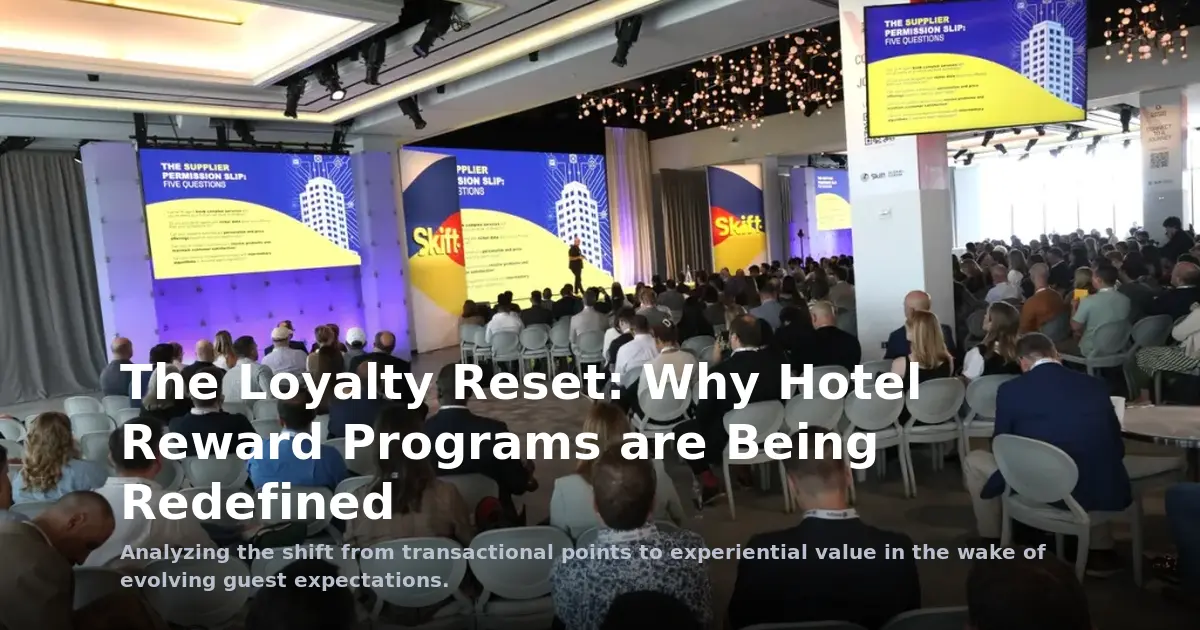 The Loyalty Reset: Why Hotel Reward Programs are Being Redefined